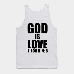 1 John 4-8 God Is Love Bible Verse Tank Top